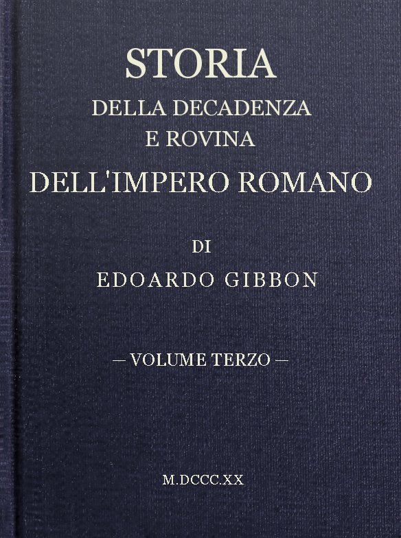 Storia Della Decadenza E Rovina Dell'impero Romano, Volume 03