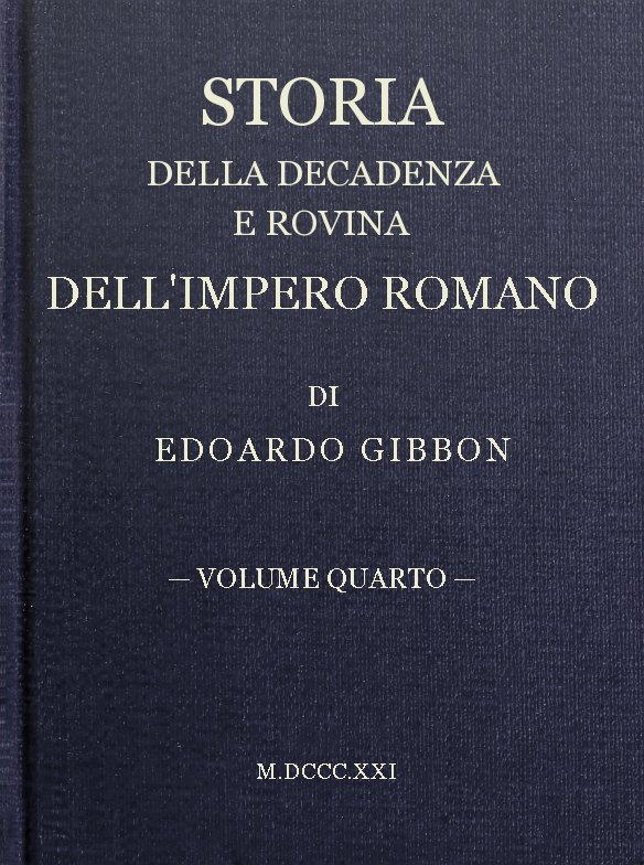 Storia Della Decadenza E Rovina Dell'impero Romano, Volume 04