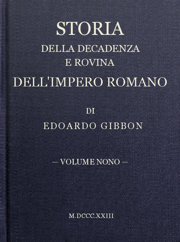 Storia Della Decadenza E Rovina Dell'impero Romano, Volume 09