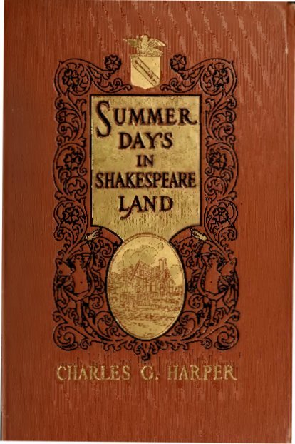 Summer Days in Shakespeare Land