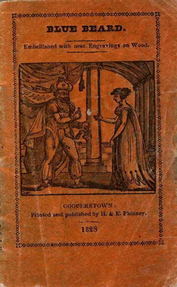 The Popular Story of Blue Beard: Embellished with Neat Engravings