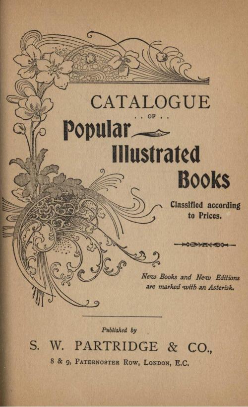 S. W. Partridge & Co. Catalogue of Popular Illustrated Books, 1904