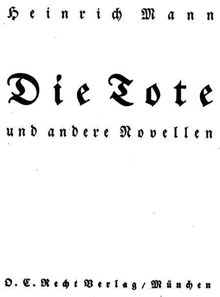 Die Tote Und Andere Novellen