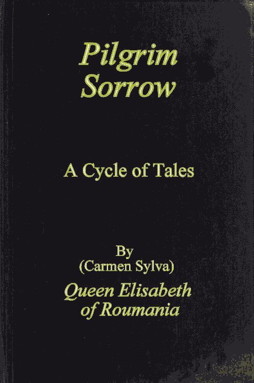 Pilgrim Sorrow: A Cycle of Tales