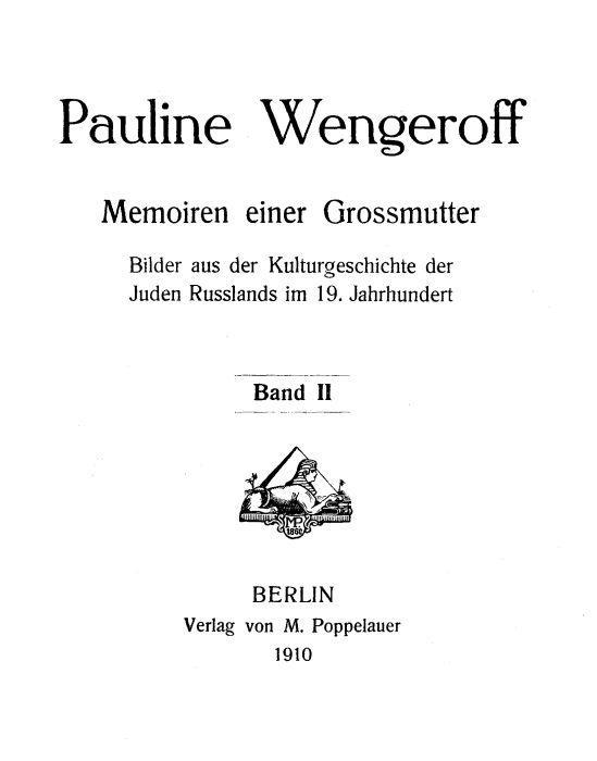 Memoiren Einer Grossmutter, Band Iibilder Aus Der Kulturgeschichte Der Juden Russlands Im 19. Jahrhundert
