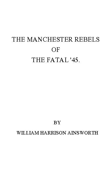The Manchester Rebels of the Fatal '45