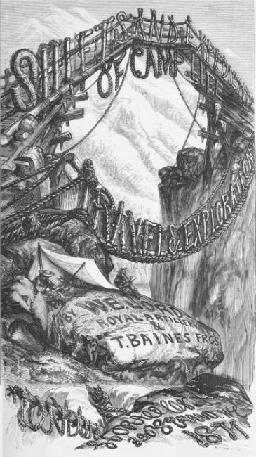 Shifts and Expedients of Camp Life, Travel & Exploration