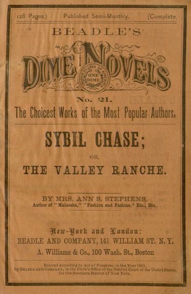 Sybil Chase; Or, The Valley Ranche: A Tale of California Life