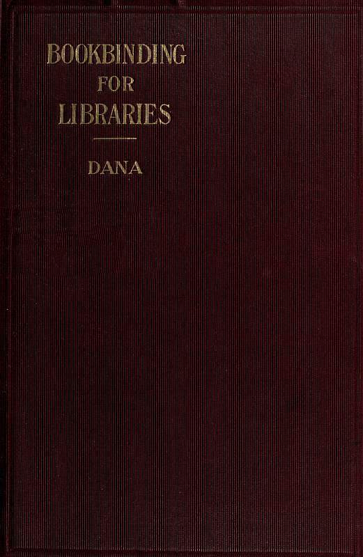 Notes on Bookbinding for Libraries