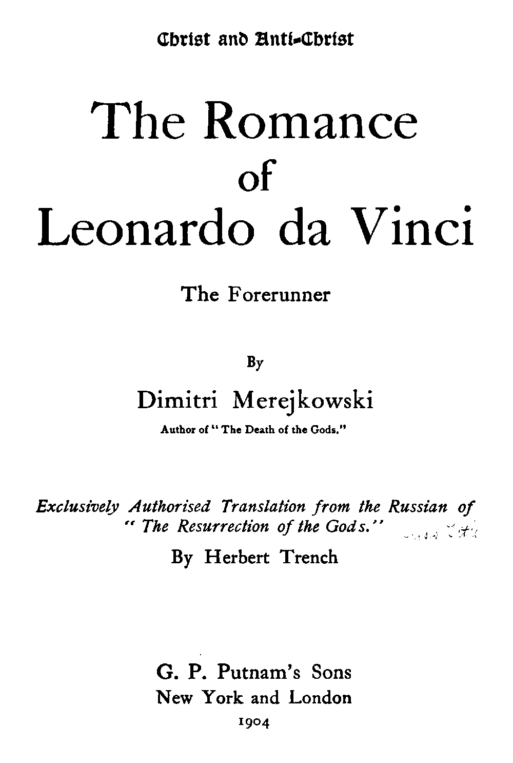 The Romance of Leonardo Da Vinci, the Forerunner