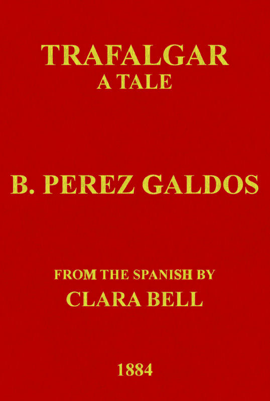 Trafalgar: A Tale
