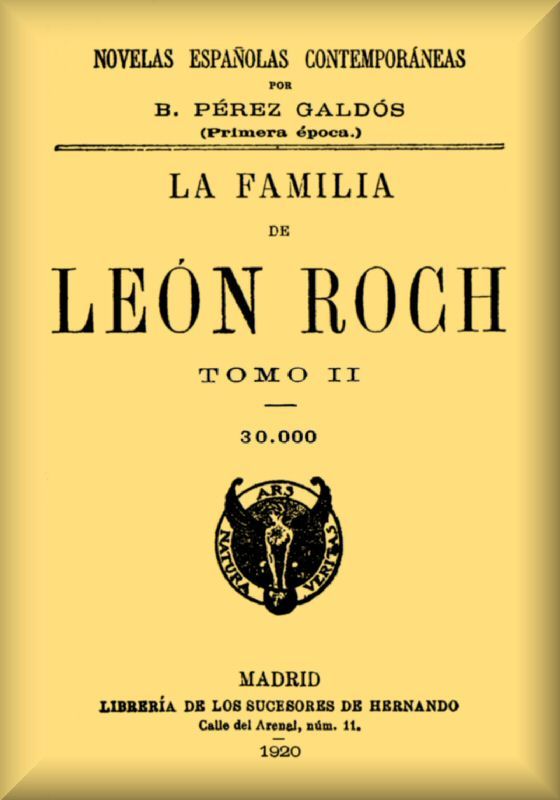 La Familia De León Roch, Tomo 2