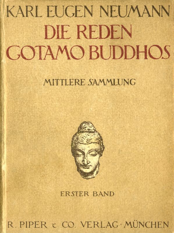 Die Reden Gotamo Buddhos. Mittlere Sammlung, Erster Band