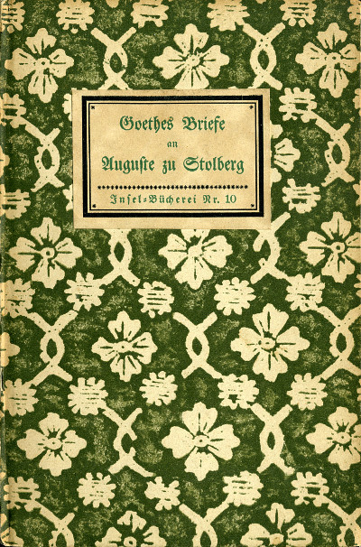 Goethes Briefe an Auguste Zu Stolberg