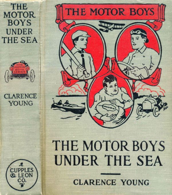 The Motor Boys Under the Sea; Or, from Airship to Submarine