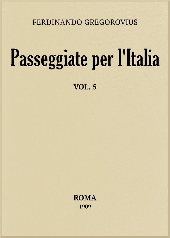 Passeggiate Per L'italia, Vol. 5