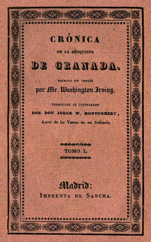 Crónica De La Conquista De Granada (1 De 2)