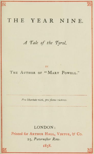 The Year Nine: A Tale of the Tyrol