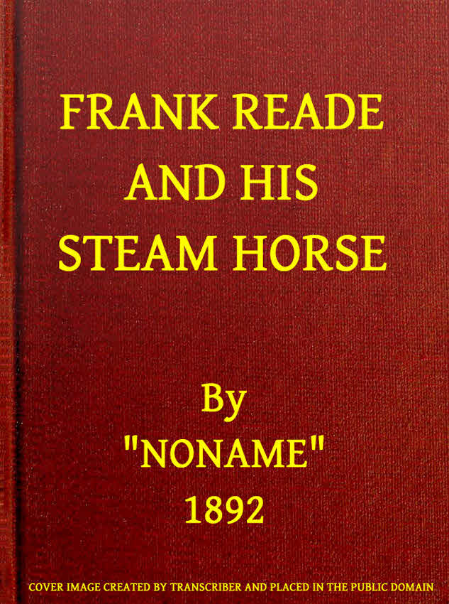 Frank Reade and His Steam Horse