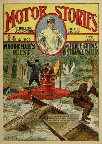 Motor Matt's Quest; Or Three Chums in Strange Waters