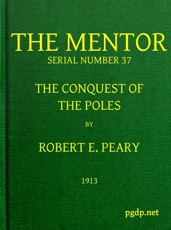 The Mentor: The Conquest of the Poles, Serial No. 37
