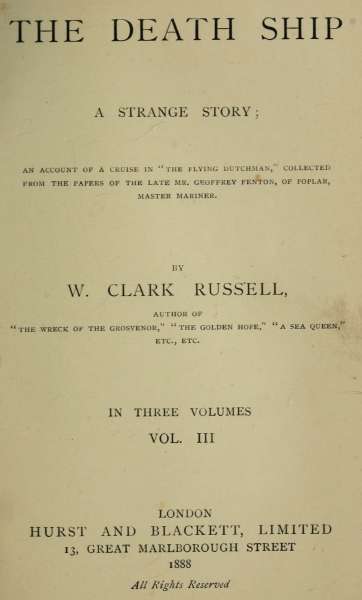 The Death Ship: A Strange Story, Vol. 3 (of 3)