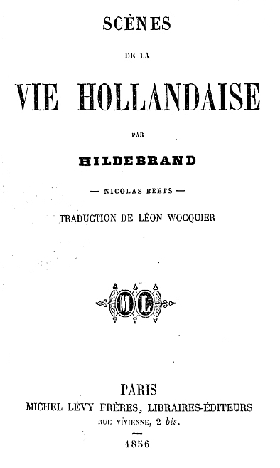 Scènes De La Vie Hollandaise, Par Hildebrand