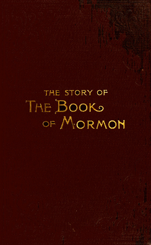 The Story of the Book of Mormon