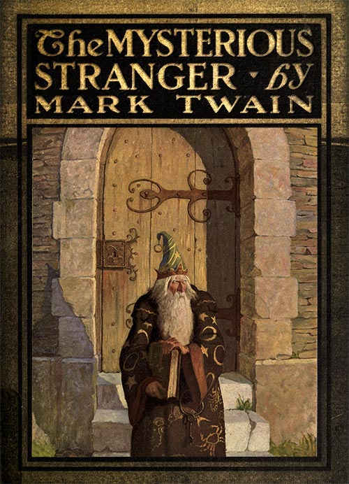 The Mysterious Stranger: A Romance