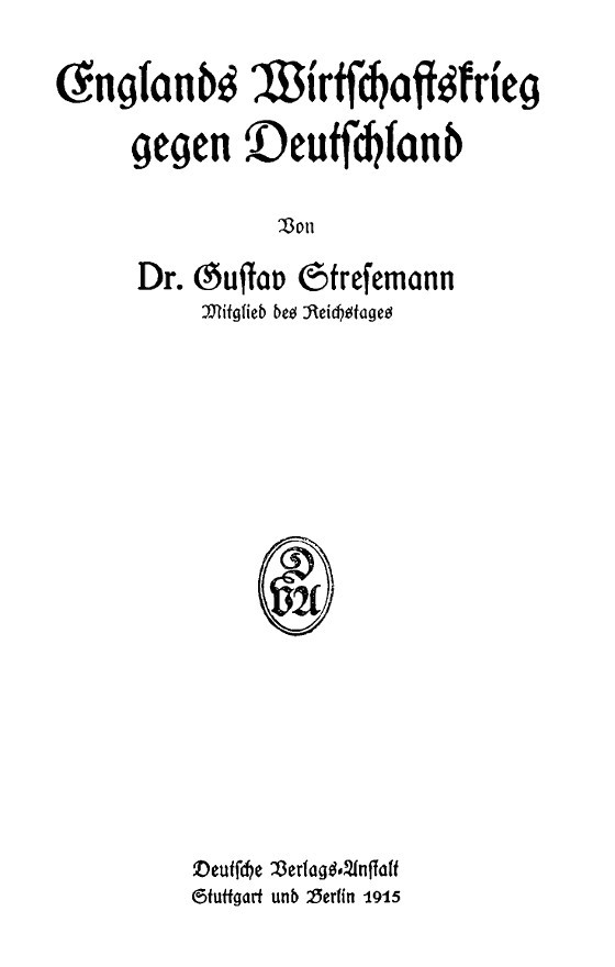 Englands Wirtschaftskrieg Gegen Deutschland