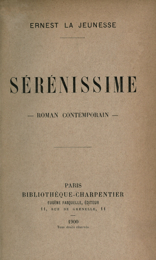 Sérénissime: Roman Contemporain