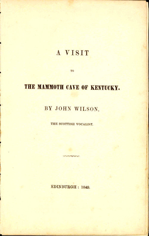 A Visit to the Mammoth Cave of Kentucky