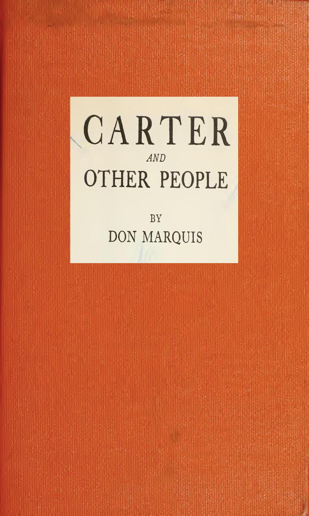 Carter, and Other People