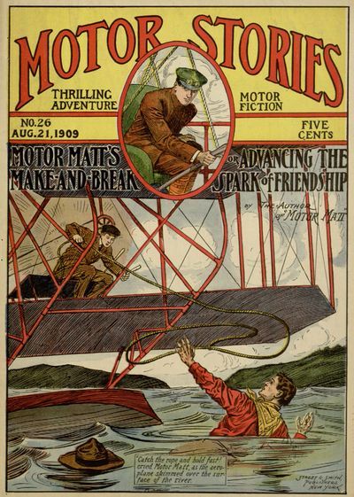 Motor Matt's Make-And-Break; Or, Advancing the Spark of Friendship