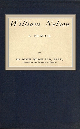 William Nelson: A Memoir
