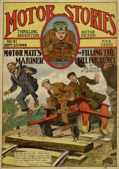 Motor Matt's Mariner; Or, Filling the Bill for Bunce