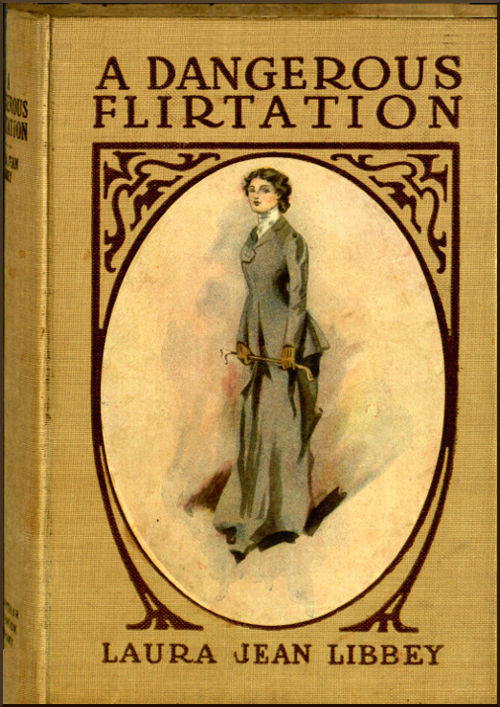 A Dangerous Flirtation; Or, Did Ida May Sin?