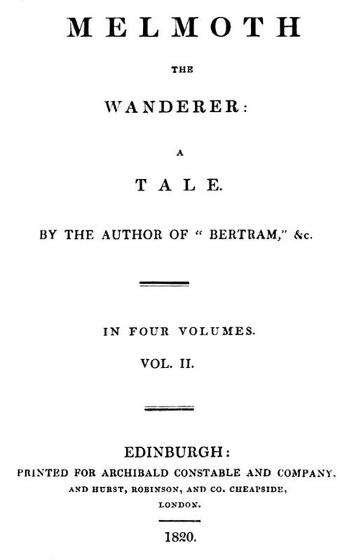 Melmoth the Wanderer, Vol. 2