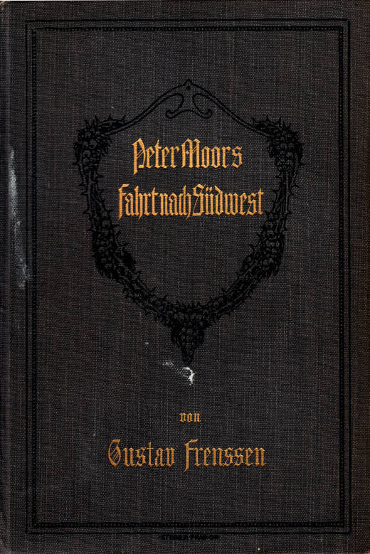 Peter Moors Fahrt Nach Südwest: Ein Feldzugsbericht