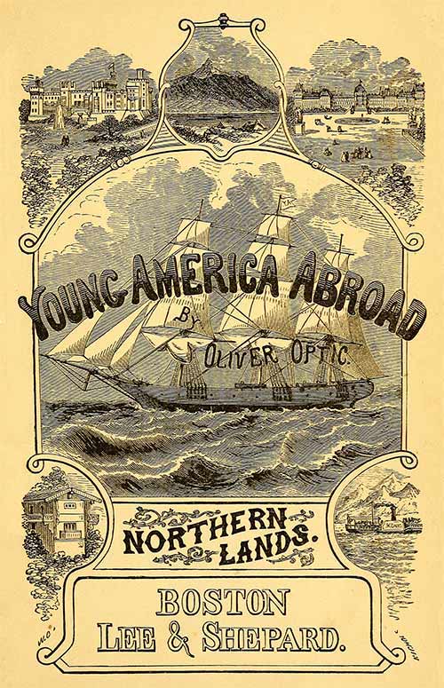 Northern Lands; Or, Young America in Russia and Prussia