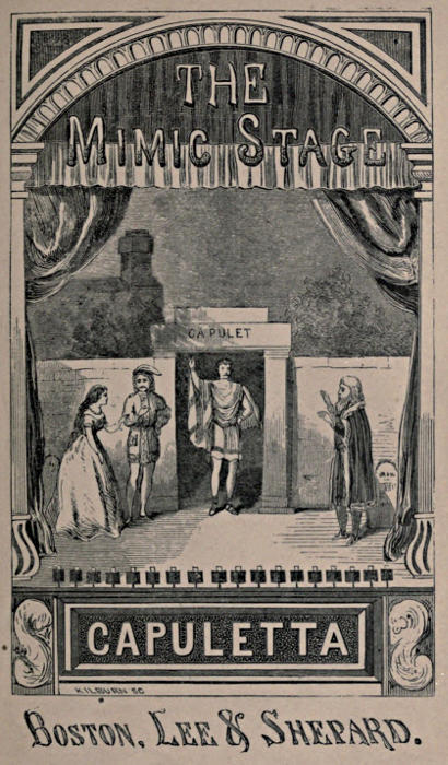 The Mimic Stage: A Series of Dramas, Comedies, Burlesques, and Farces for Public Exhibitions and Private Theatricals