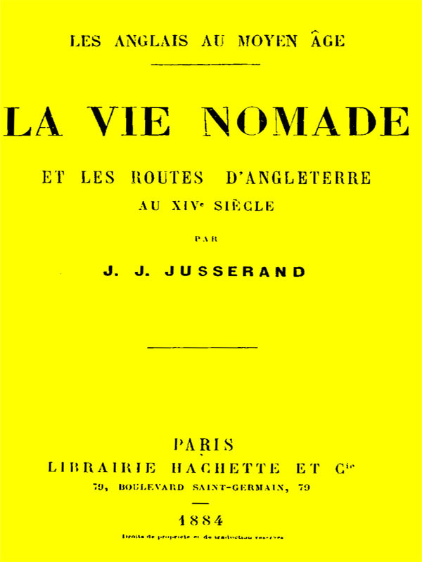 La Vie Nomade Et Les Routes D'angleterre Au 14e Siècle