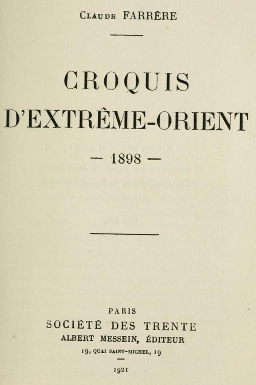 Croquis D'extrême-Orient, 1898
