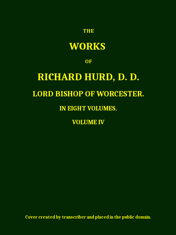 The Works of Richard Hurd, Volume 4 (of 8)