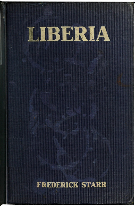 Liberia: Description, History, Problems