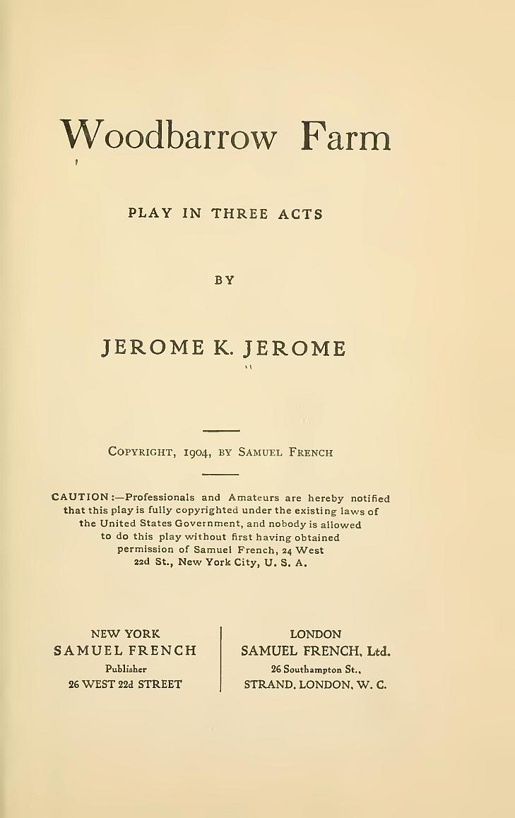 Woodbarrow Farm: Play in Three Acts