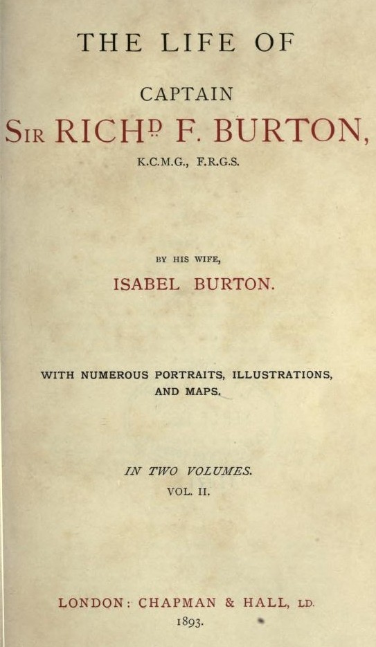 The Life of Captain Sir Richard F. Burton, Volume 2 (of 2)by His Wife, Isabel Burton