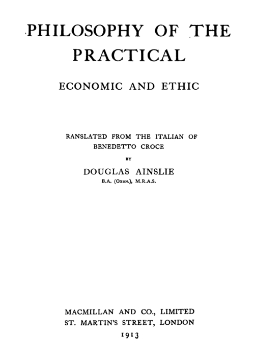 The Philosophy of the Practical: Economic and Ethic