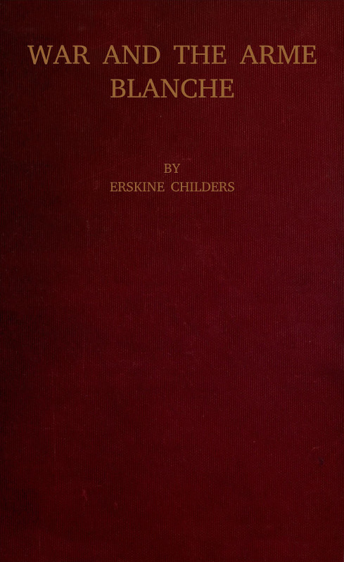 War and the Arme Blanche
