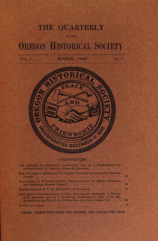 The Quarterly of the Oregon Historical Society (vol. I, No. 1)